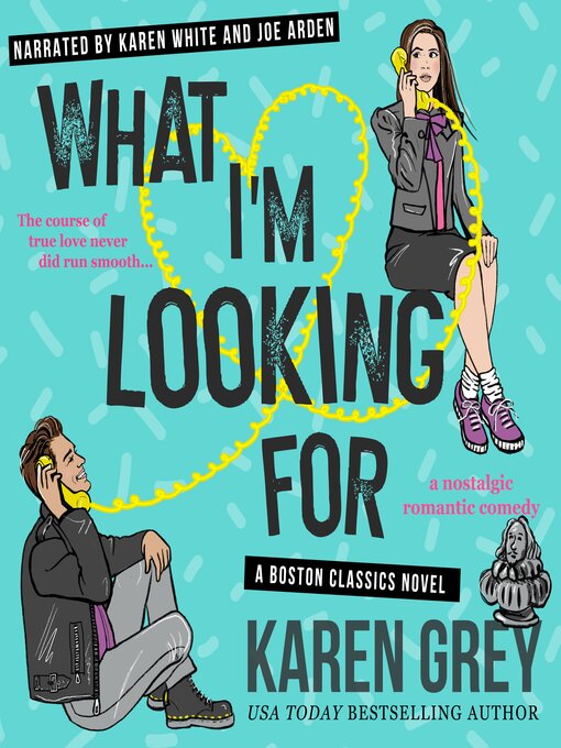 Title details for What I'm Looking For by Karen Grey - Wait list